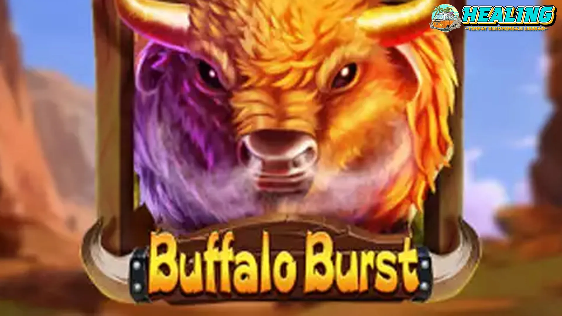Buffalo Burst 7 Banteng Tepat Abis Auto Kebanting