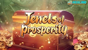Jewels of Prosperity: Resmi Game, Ini 5 Ladang Cuan!